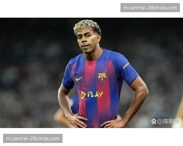 巴萨年轻球员成长曲线 亚马尔加维等新星提供阵容深度